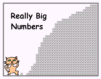 really big numbers